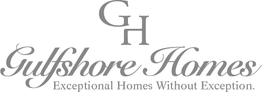 Custom Home Building | Construction Company | Gulfshore Homes